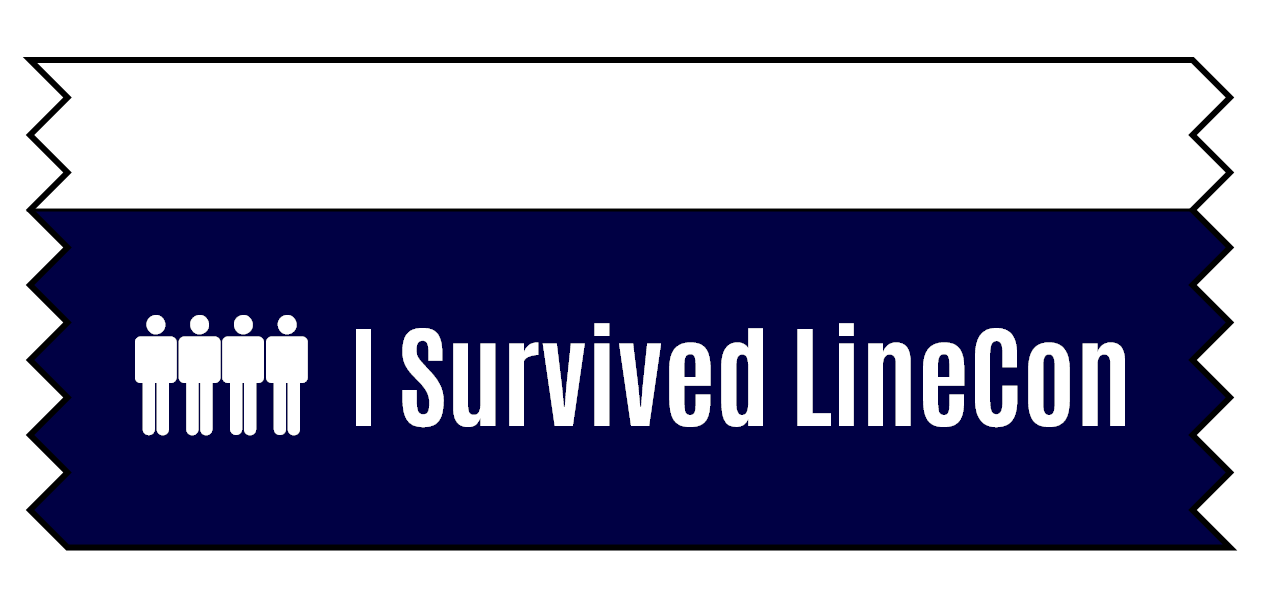 Sample of "I Survived LineCon" ribbon