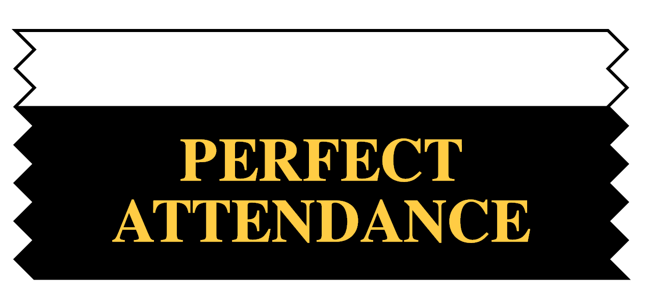 Sample of "Perfect Attendance" ribbon